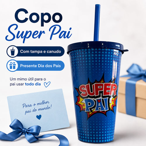 Copo Super Pai Com Tampa E Canudo Presente Dia Dos Pais Garrafa Para Pai Azul Criativo Uso Diário